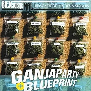 Ganja Party / Blue Print