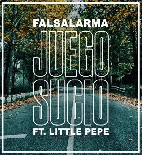 Juego Sucio feat. Little Pepe